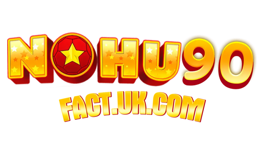 NOHU90 – Link Truy Cập V.I.P Chính Hãng Nhà Cái Nohu90 | fact.uk.com